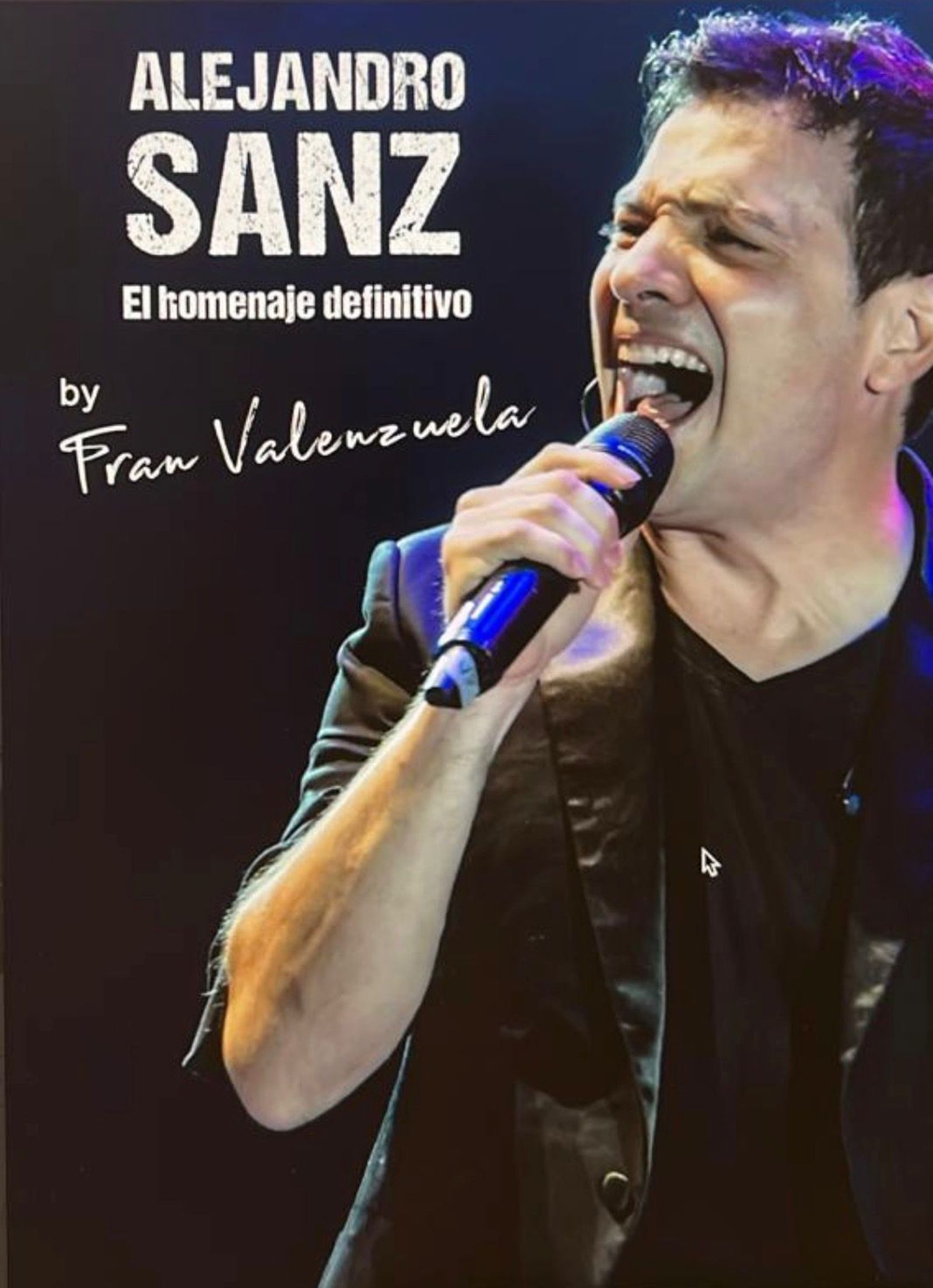El espectáculo tributo a Alejandro Sanz que sí actuará en Ceuta, de Fran Valenzuela.