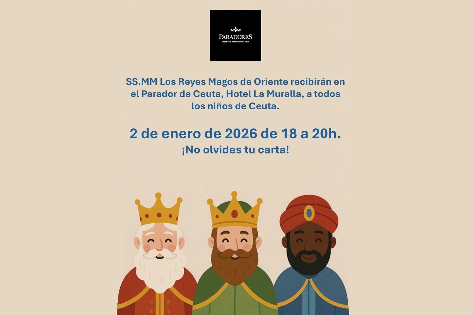 Melchor, Gaspar y Baltasar recibirán a los pequeños ceutíes el viernes 2 de enero en el Parador Hotel La Muralla