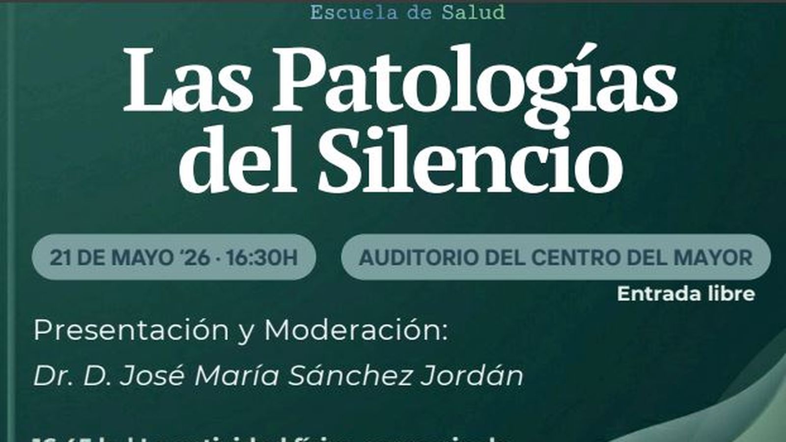 Cartel de Las Patologías del Silencio