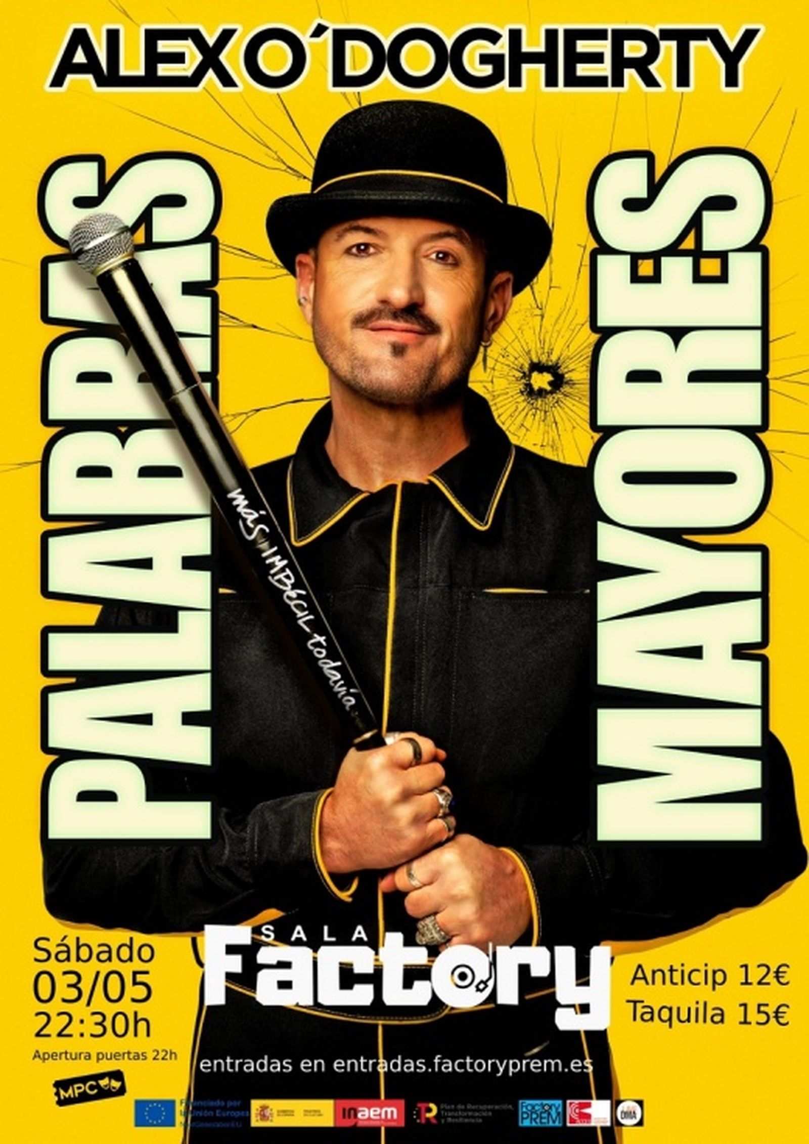 Cartel de la actuación de Alex O’Dogherty en la Sala Factory de Ceuta. / FOTO CEDIDA