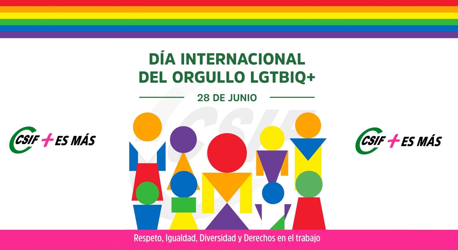 CSIF reclama convertir el trabajo en un espacio libre de discriminación por el Orgullo LGTBIQ+